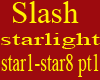 slash starlight pt1