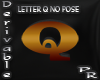 Letter Q No Pose