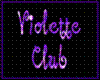 {ML} Violette Club Name