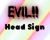 [~B] Evil Signage