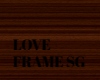 SG LOVE FRAME 2