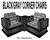 BLACK/GRAY CORNER CHAIRS