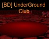 [BD] UnderGround Club