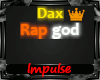Dax - Rapgod P1