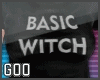 {G} Basic Witch