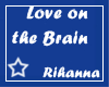 Love On The Brain