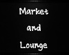 Market / Lounge Sign