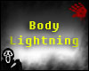[BOB] Body Lightning Y