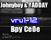 Johnyboy&YADDAY -VruSebe