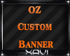 [V]Oz Custom Banner