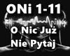 O Nic Juz  Nie Pytaj