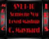 Someone You Loved Mashup