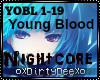 Nightcore: Young Blood