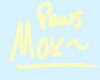 S! Max Monser Paw Arms