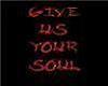 GiveUsYourSoul