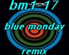 bm1-17 blue monday remix
