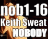 Keith Sweat - Nobody