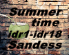 Summertime Sandess