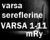 varsa sereflerine