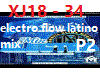 electro flow latino.(P2