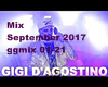 Gigi Dagostino Mix 2017