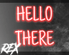Hello There - Sign