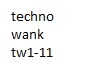 techno  tw1-11