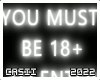 You must 18+ | Neon