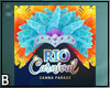 Rio Carnival Sign