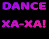 XA -XA! / DANCE / woman