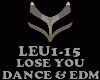 DANCE EDM - LOSE YOU