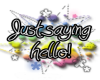 hello