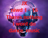 JX nothing i wont do