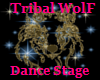 Tribal Wolf-Dance Stage