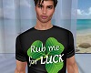 Clover Rub Me TShirt