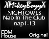 Nap In THe Club - EDM