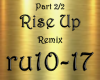 Rise Up Part 2/2