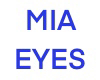 Mia Eyes M
