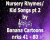 Nursery Rhymes Kid Songs