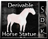 #SDK# Der Horse Statue