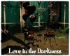 Love In The Darkness