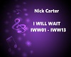 Nick Carter I Will Wait