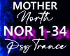 MOTHER NORTH _ PSY TRNC