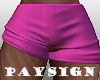 P.| Pink Short Shorts