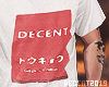 ƒ | Decent Shirt W