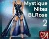 .a Mystique Nites BLRose