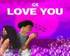 GS - Love You