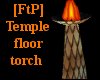 [FtP] Temple Floor torch