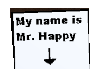 My name is Mr Happy