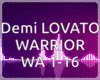 Demi  Lovato Warrior